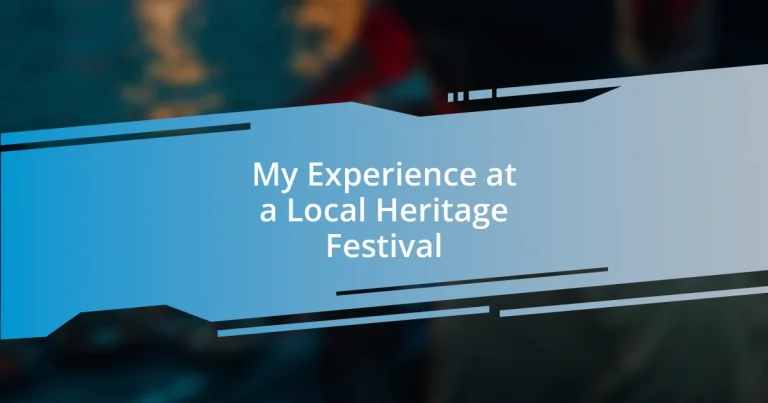 My Experience at a Local Heritage Festival