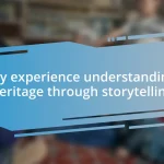 My experience understanding heritage through storytelling