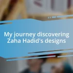 My journey discovering Zaha Hadid’s designs