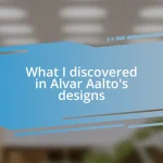 What I discovered in Alvar Aalto’s designs